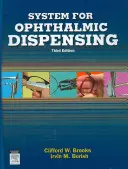 System für die ophthalmologische Versorgung - System for Ophthalmic Dispensing