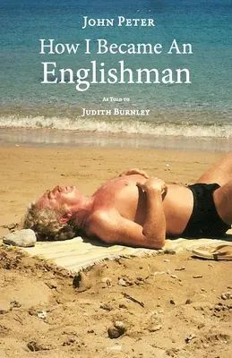 Wie ich ein Engländer wurde - How I Became an Englishman