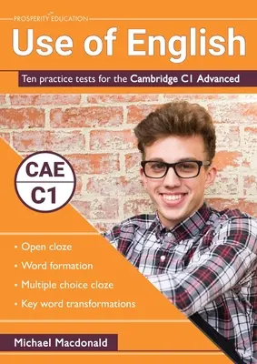 Verwendung von Englisch: Zehn Übungstests für den Cambridge C1 Advanced - Use of English: Ten practice tests for the Cambridge C1 Advanced
