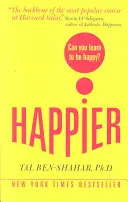 Glücklicher: Kann man lernen, glücklich zu sein? (UK Paperback) - Happier: Can you learn to be Happy? (UK Paperback)