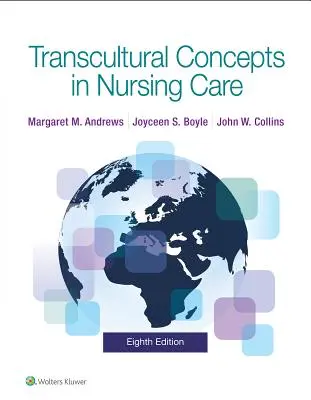 Transkulturelle Konzepte in der Krankenpflege - Transcultural Concepts in Nursing Care