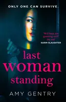 Die letzte noch lebende Frau - Last Woman Standing