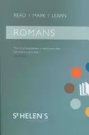 Lies Mark Learn: Römer: Ein Bibelstudium für Kleingruppen - Read Mark Learn: Romans: A Small Group Bible Study