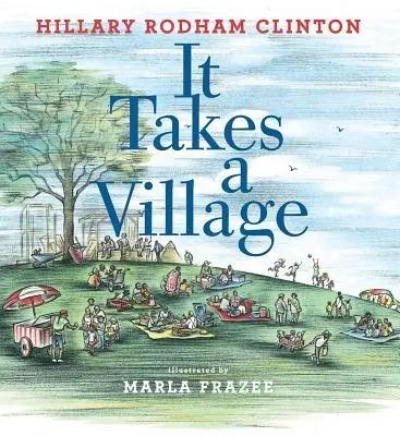 Es braucht ein Dorf: Bilderbuch - It Takes a Village: Picture Book