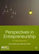Perspektiven des Unternehmertums: Eine kritische Betrachtung - Perspectives in Entrepreneurship: A Critical Approach