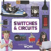 Schalter und Schaltkreise - Switches & Circuits