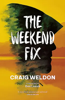 Der Wochenend-Fix - The Weekend Fix