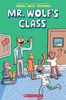 Mr. Wolfs Klasse (Mr. Wolfs Klasse #1), 1 - Mr. Wolf's Class (Mr. Wolf's Class #1), 1