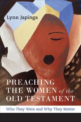 Predigt über die Frauen des Alten Testaments - Preaching the Women of the Old Testament