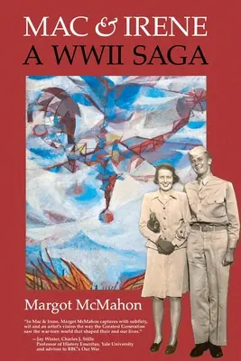 Mac und Irene: Eine Saga aus dem Zweiten Weltkrieg - Mac & Irene: A WWII Saga