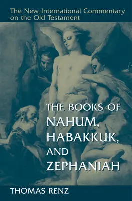 Die Bücher Nahum, Habakkuk und Zephanja - The Books of Nahum, Habakkuk, and Zephaniah