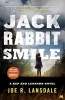 Jackrabbit Smile - Hap und Leonard Buch 11 - Jackrabbit Smile - Hap and Leonard Book 11