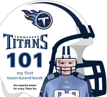 Tennessee Titans 101