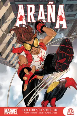 Arana: Hier kommt das Spider-Girl Gn-Tpb - Arana: Here Comes the Spider-Girl Gn-Tpb