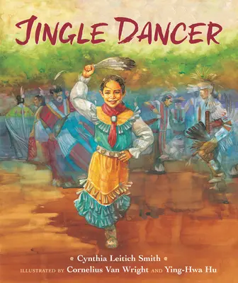 Jingle-Tänzerin - Jingle Dancer