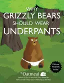 Warum Grizzlybären Unterhosen tragen sollten, 4 [Mit Poster] - Why Grizzly Bears Should Wear Underpants, 4 [With Poster]