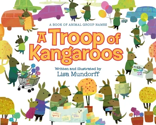 Ein Trupp Kängurus: Ein Buch mit Tiergruppennamen - A Troop of Kangaroos: A Book of Animal Group Names