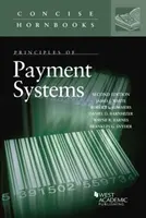 Grundsätze der Zahlungssysteme - Principles of Payment Systems