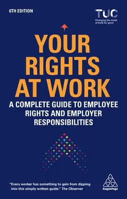 Ihre Rechte bei der Arbeit: Ein vollständiger Leitfaden zu den Rechten der Arbeitnehmer und den Pflichten des Arbeitgebers - Your Rights at Work: A Complete Guide to Employee Rights and Employer Responsibilities