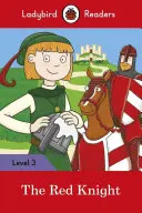 Roter Ritter - Ladybird Readers Stufe 3 - Red Knight - Ladybird Readers Level 3