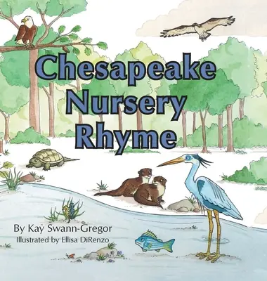 Chesapeake Kinderreim - Chesapeake Nursery Rhyme