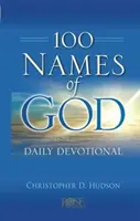 100 Namen Gottes - eine tägliche Andacht - 100 Names of God Daily Devotional