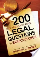 Die 200 am häufigsten gestellten Rechtsfragen für Pädagogen - The 200 Most Frequently Asked Legal Questions for Educators