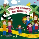 Eine Familie für Tommy finden - Finding a Family for Tommy