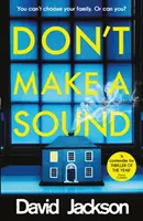 Don't Make a Sound - Können Sie den Bestseller-Thriller verschweigen, über den alle reden? - Don't Make a Sound - Can you keep quiet about the bestselling thriller everyone's talking about?