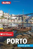 Berlitz Pocket Guide Porto (Reiseführer mit Wörterbuch) - Berlitz Pocket Guide Porto (Travel Guide with Dictionary)