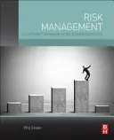 Risikomanagement im Unternehmen: Ein gemeinsamer Rahmen für die gesamte Organisation - Enterprise Risk Management: A Common Framework for the Entire Organization
