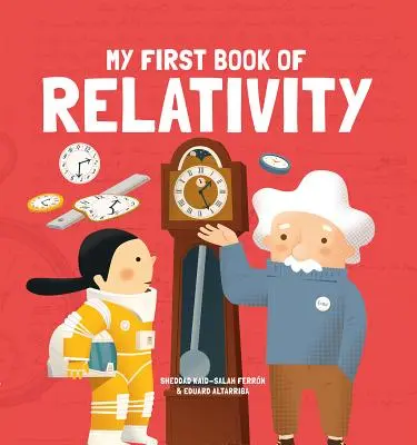 Mein erstes Buch der Relativitätstheorie - My First Book of Relativity