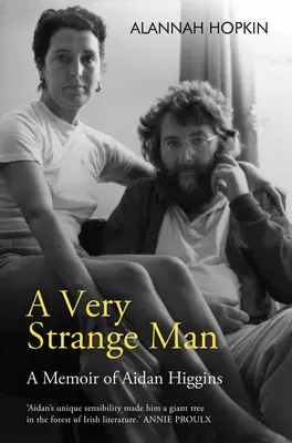 Ein sehr seltsamer Mann: Die Memoiren von Aidan Higgins - A Very Strange Man: A Memoir of Aidan Higgins