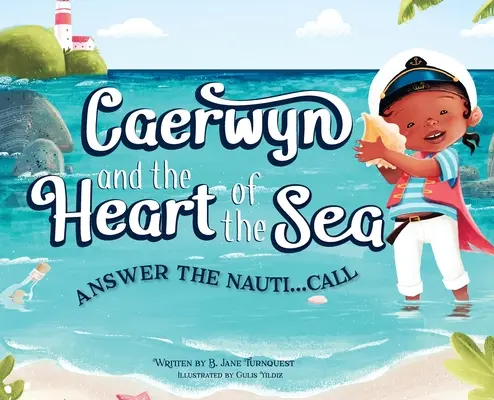 Caerwyn und das Herz des Meeres - Caerwyn and The Heart of The Sea