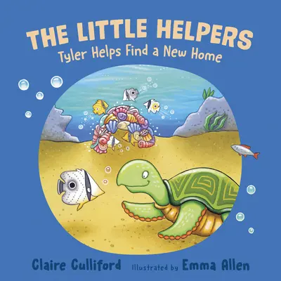 Kleine Helfer: Tyler hilft, ein neues Zuhause zu finden - (ein klimabewusstes Kinderbuch) - Little Helpers: Tyler Helps Find a New Home - (a climate-conscious children's book)