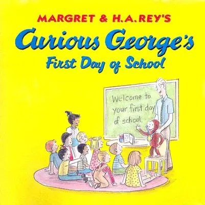Curious George's First Day of School Buch & CD [Mit Audio CD] - Curious George's First Day of School Book & CD [With Audio CD]