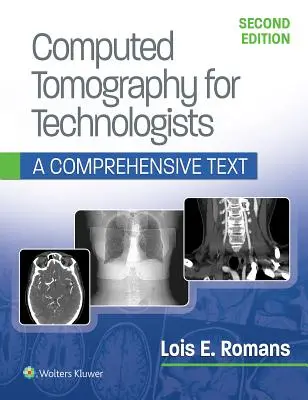 Computertomographie für Technologen: Ein umfassender Text - Computed Tomography for Technologists: A Comprehensive Text