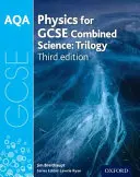 AQA GCSE Physics for Combined Science (Trilogie) Schülerbuch - AQA GCSE Physics for Combined Science (Trilogy) Student Book