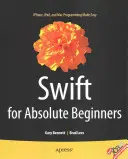 Swift für blutige Anfänger - Swift for Absolute Beginners