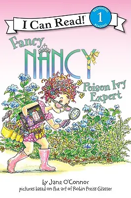 Fancy Nancy: Expertin für Poison Ivy - Fancy Nancy: Poison Ivy Expert