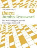Times 2 Jumbo Kreuzworträtsel Buch 6 - 60 große Allgemeinwissen-Kreuzworträtsel - Times 2 Jumbo Crossword Book 6 - 60 Large General-Knowledge Crossword Puzzles