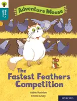 Oxford Reading Tree Word Sparks: Level 9: Der Wettbewerb der schnellsten Federn - Oxford Reading Tree Word Sparks: Level 9: The Fastest Feathers Competition