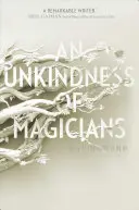 Die Unwissenheit der Magier - An Unkindness of Magicians