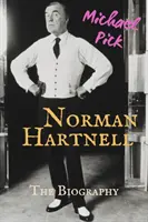 Norman Hartnell - Die Biographie - Norman Hartnell - The Biography