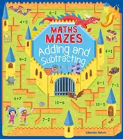 Mathe-Labyrinthe: Addieren und Subtrahieren - Maths Mazes: Adding and Subtracting