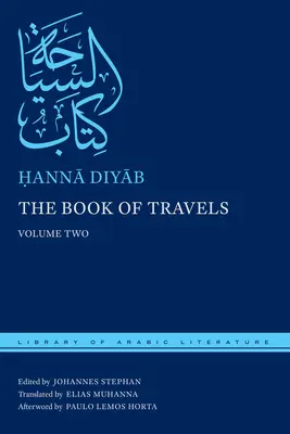 Das Buch der Reisen: Zweiter Band - The Book of Travels: Volume Two