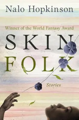 Skin Folk: Geschichten - Skin Folk: Stories