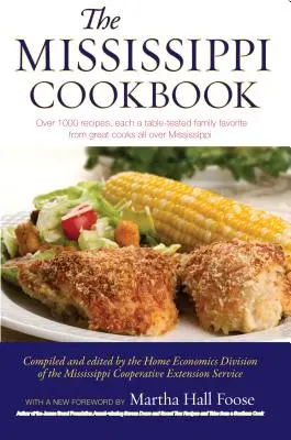 Das Mississippi Kochbuch - The Mississippi Cookbook