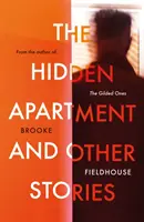 Versteckte Wohnung und andere Geschichten - Hidden Apartment and Other Stories