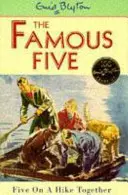 Famous Five: Fünf auf einer gemeinsamen Wanderung - Buch 10 - Famous Five: Five On A Hike Together - Book 10